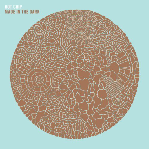 Hot Chip: Made in the Dark (2008)